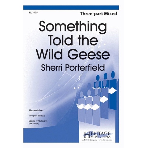 Something Told The Wild Geese 3 Part Mixed