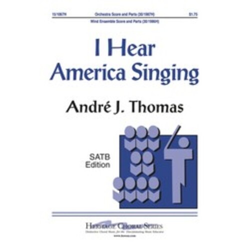 I Hear America Singing SATB