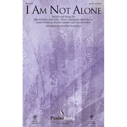 I Am Not Alone SATB (Octavo)