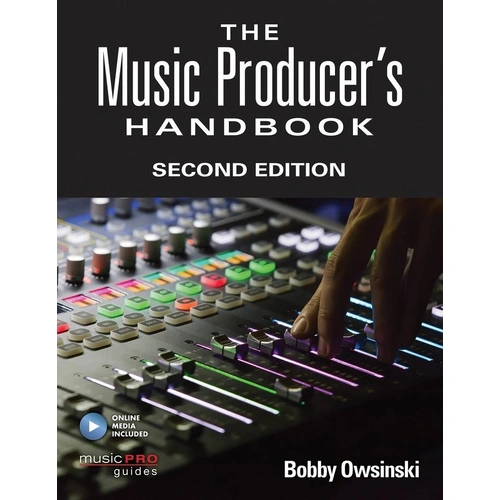 The Music Producer's Handbook, Second Edition