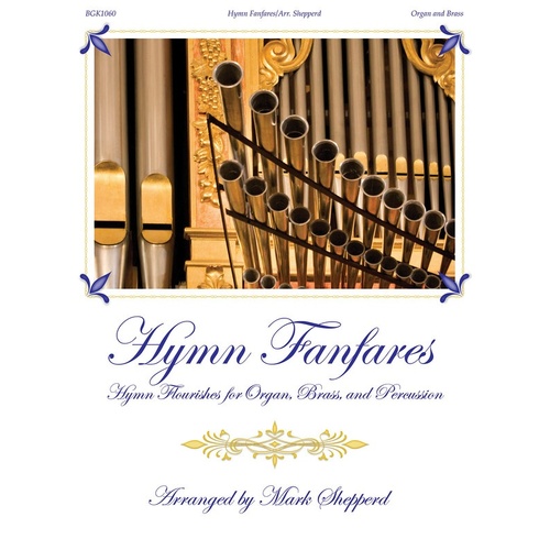 Hymn Fanfares Brass and Organ (Music Score/Parts)