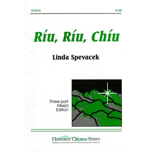 Riu Riu Chiu Arr Spevacek 3 Part Mixed