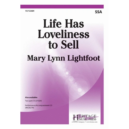 Life Has Loveliness To Sell SSA