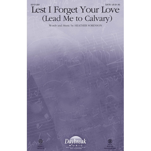Lest I Forget Your Love SATB (Octavo)
