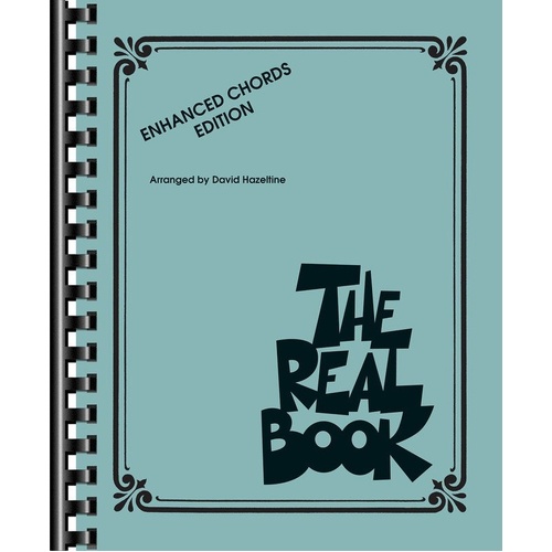 The Real Book Enhanced Chords Edition by Hal Leonard - 232 Pages, Piano, 200 Jazz Standards, Techniques & Notation Explained