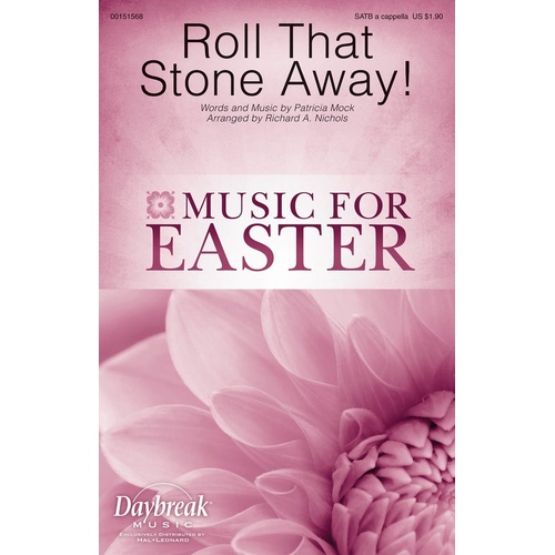 Roll That Stone Away! SATB A Cappella (Octavo)