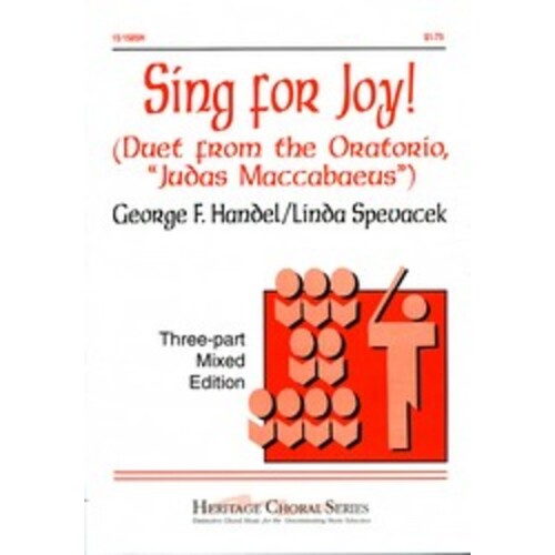 Sing For Joy Arr Spevacek 3 Part Mixed
