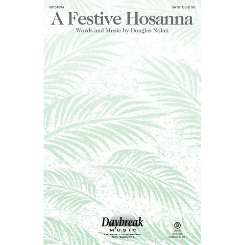 A Festive Hosanna SATB (Octavo)