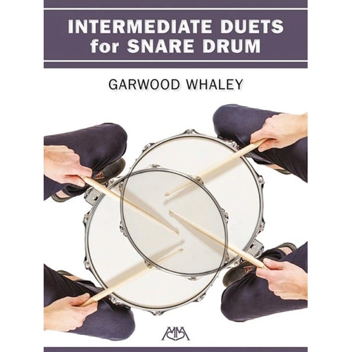 Whaley Intermediate Duets for Snare Drum by Garwood Whaley, 32 pages, Meredith Music