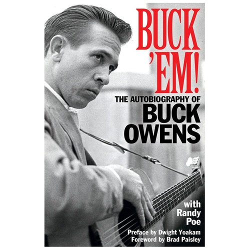 Buck Em! Autobio Of Buck Owen (Softcover Book)