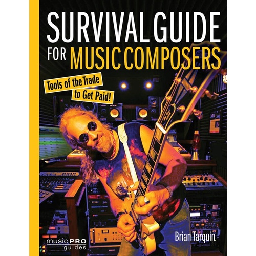 Survival Guide For Music Composers (Softcover Book)