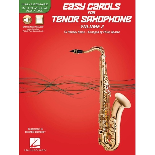 Easy Carols for Tenor Saxophone, Vol. 2 - Hal Leonard