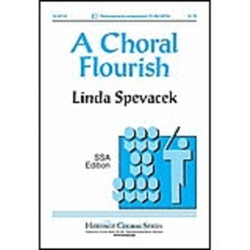 Choral Flourish A SSA
