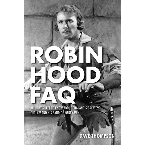 Robin Hood FAQ (Softcover Book)