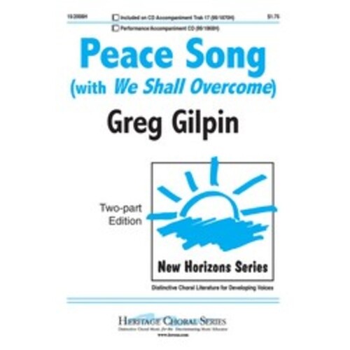 Peace Song (With We Shall Overcome) 2 Part
