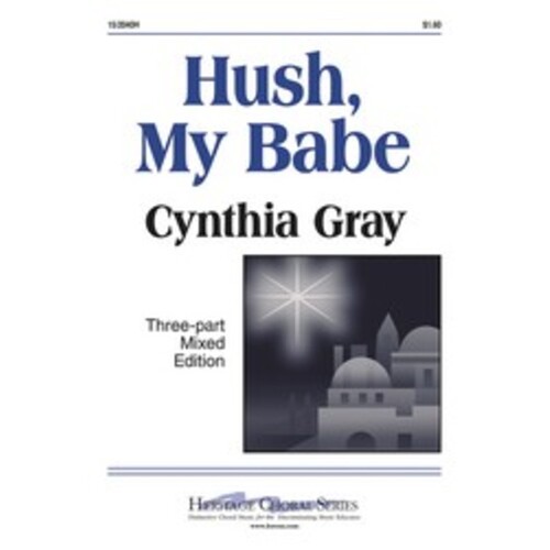 Hush My Babe 3 Part Mixed