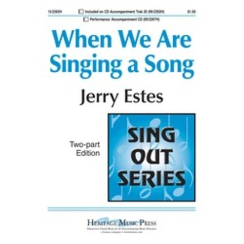 When We Are Singing A Song 2 Part/Piano