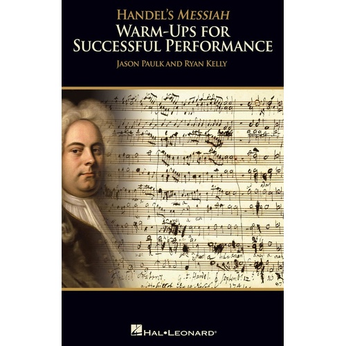 Handels Messiah Warmups Successful Perf Singers Ed (Octavo)