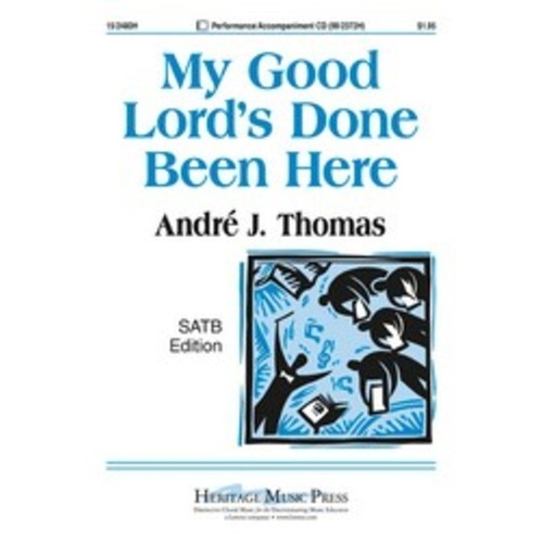 My Good Lords Done Been Here SATB/Piano