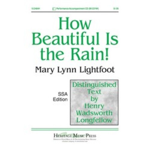 How Beautiful Is The Rain SSA / Piano