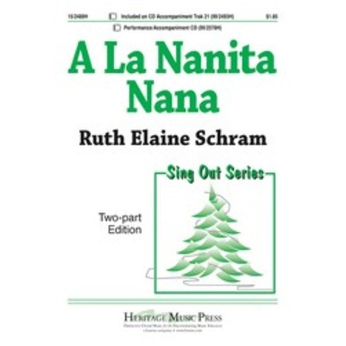 A La Nanita Nana 2 Part with Piano Arrangement by Ruth Elaine Schram