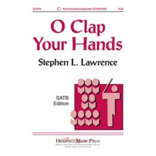 O Clap Your Hands SATB/Piano