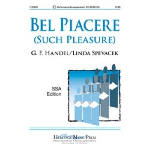 Bel Piacere (Such Pleasure) Arranged by Spevacek SSA/Piano