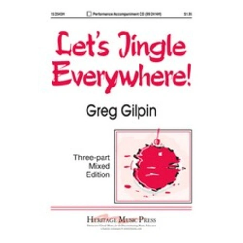Lets Jingle Everywhere 3 Part Mixed/Pno