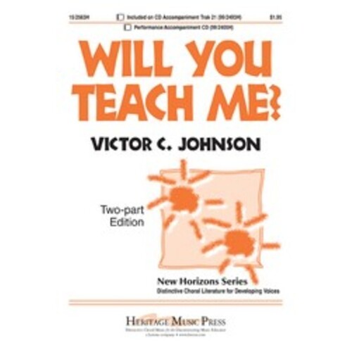 Will You Teach Me 2 Part/Piano Opt Oboe 