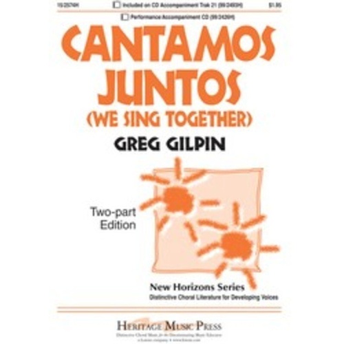 Cantamos Juntos (We Sing Together) 2 Part/Pno