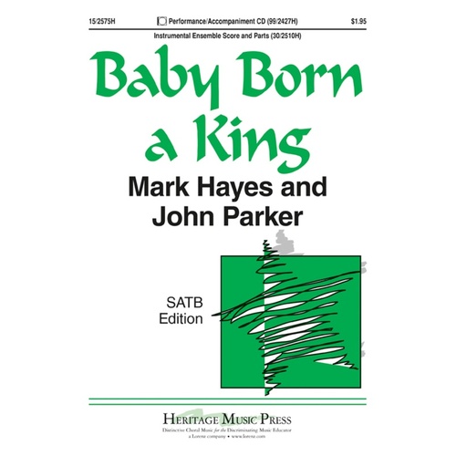 Baby Born A King SATB