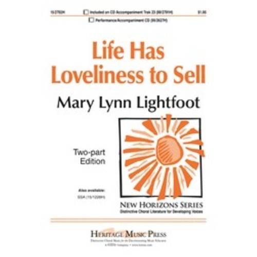 Life Has Loveliness To Sell 2Pt