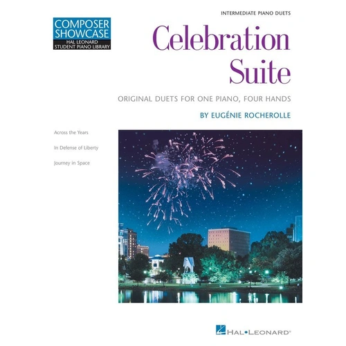 Celebration Suite Piano Duet by Eugénie Rocherolle - 3 Original Duets for Intermediate Piano, 24 Pages, Hal Leonard HLSPL Composer Showcase