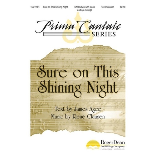 Sure On This Shining Night SATB