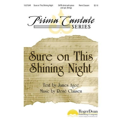 Sure On This Shining Night SATB