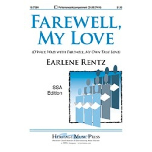Farewell My Love SSA