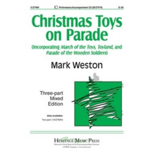 Christmas Toys On Parade Arr Weston 3 Part Mixed 