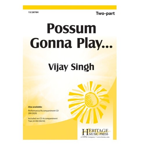 Possum Gonna Play 2 Part (Octavo)