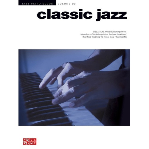 Classic Jazz Piano Solos V22 by Cherry Lane Music - 98 Pages