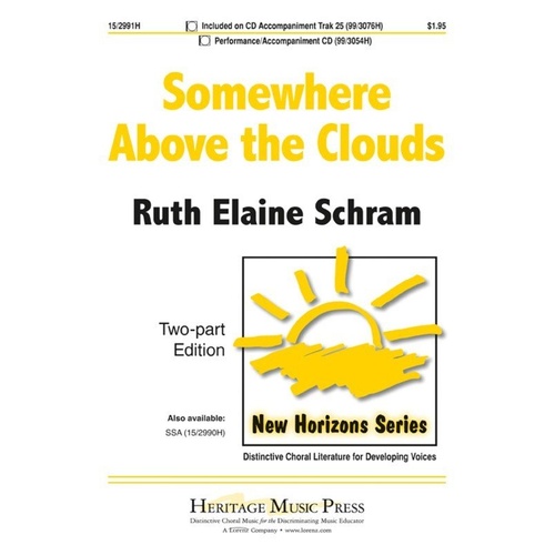 Somewhere Above the Clouds - Choral Piece by Ruth Elaine Schram, Heritage Music Press, New Horizons Series, Treble Voices, 1 Page
