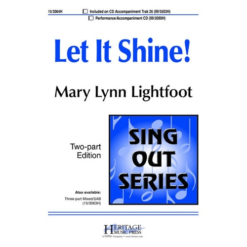 Let It Shine 2 Part Choral Sheet Music by Heritage Music Press