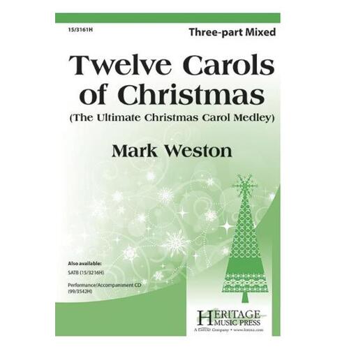 Twelve Carols Of Christmas 3 Part Mixed (Octavo)