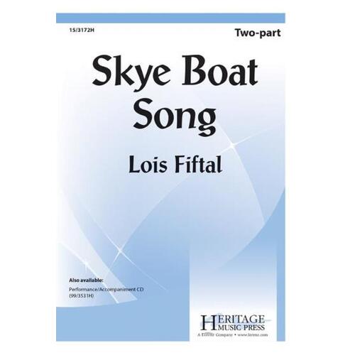 Skye Boat Song 2 Part (Octavo)