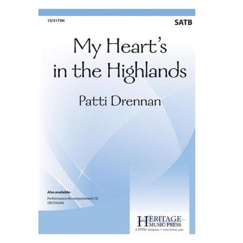 My Heart's In The Highlands SATB (Octavo)