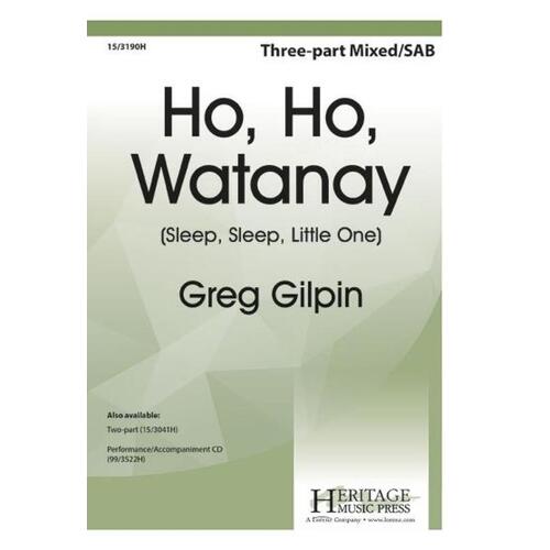 Ho Ho Watanay 3 Part Mixed (Octavo)
