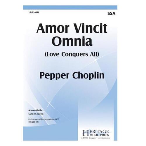 Amor Vincit Omnia SSA (Octavo)