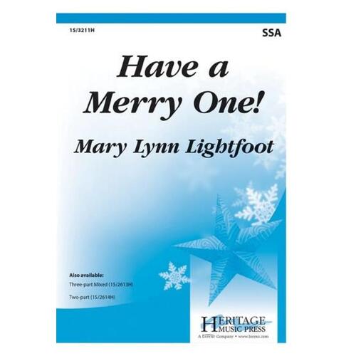 Have A Merry One! SSA (Octavo)