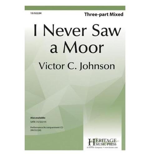 I Never Saw A Moor 3 Part Mixed (Octavo)