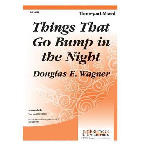Things That Go Bump In The Night 3 Part Mixed (Octavo)