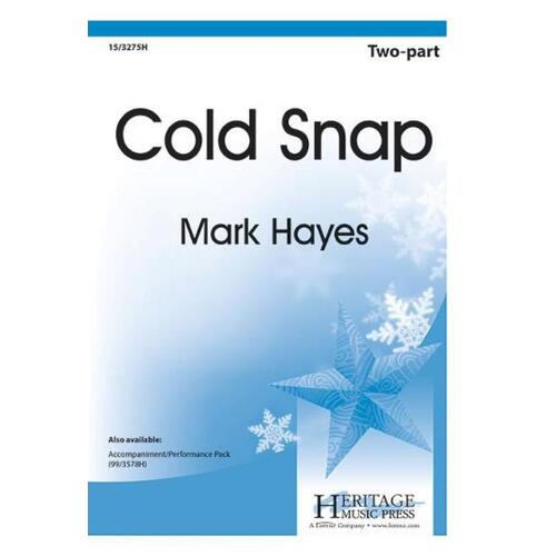 Cold Snap 2 Part (Octavo)